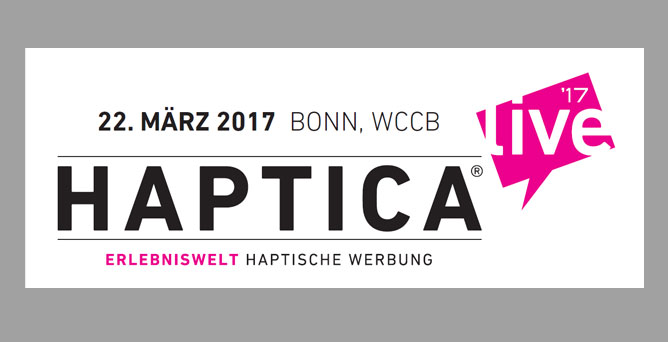 Erlebniswelt Haptische Werbung – HAPTICA Live 2017